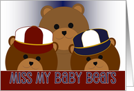 From a Military Member - Miss My Baby Bears - Boys and Another card