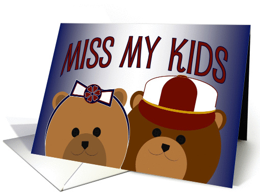From a Military Member - Miss My Kids - Boy & Girl card (1059641)