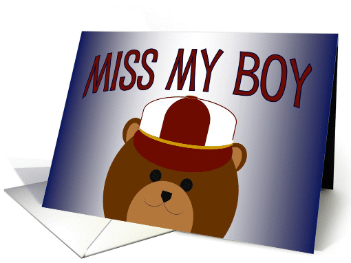 From a Military Member - Miss My Boy card (1059645)