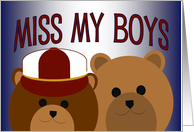 Miss My Boys -...