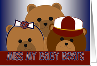 Miss My Baby Bears - Boy, Girl & Other - Missing Kids While Away with Work card