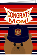 Mom - Congrats Your Recognition/Award - E.M.T. Bear card