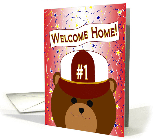 Welcome Home Son! Bear with a #1 Ball Cap card (1086250)