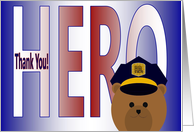 Thank You for Being My Hero - Husband - Police Officer card