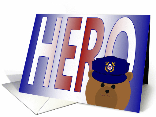 Happy Birthday to a Hero or Legend? - Coast Guard Member card