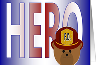 Happy Birthday to a Hero or Legend? -Firefighter card