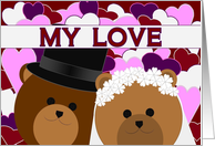 Love Sharing Our Lives & Happy Anniversary - To Honey Bear Husband card