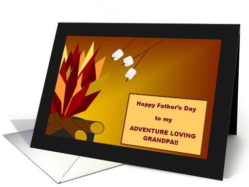 Happy Father's Day to my Adventure Loving Grandpa! - campfire card