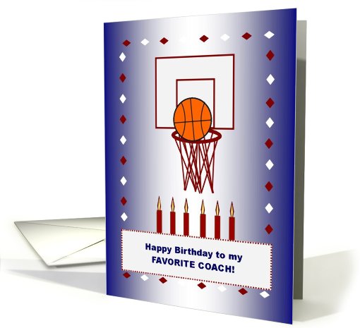 Happy Birthday to my Favorite Coach! - basketball card (792496)