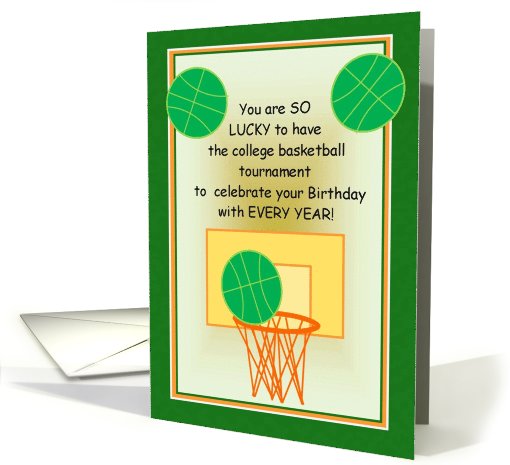 So Lucky to Celebrate Birthday with College Basketball... (799661)