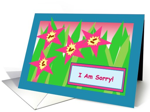 I Am Sorry! - Crazy Colored Flowers card (799828)