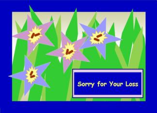 Sorry for Your Loss!...