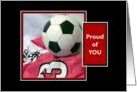 Proud of You! - Soccer Card