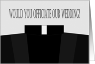 Would You Officiate Our Wedding? - Invitation card