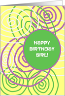 Happy Birthday, Girl, Won’t be Kid much Longer, Green, Purple Spirals on Yellow card