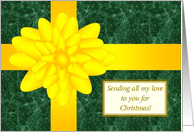Yellow Ribbon Sending All My Love to You - Christmas Across the Miles card