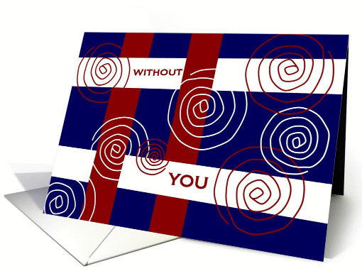 Wish You Were Here - Don't Feel Red & White ... Just Blue card