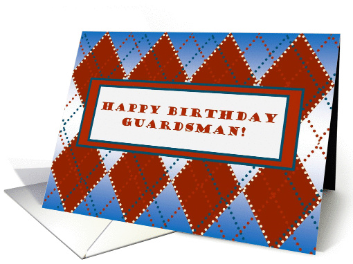 Happy Birthday Guardsman! Coast Guard Spirit Argyle card (884950)