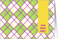 CONGRATS! New Girl Baby- Colorful Plaid card