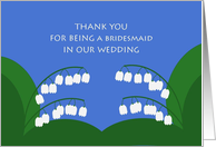 Thank You For Being a Bridesmaid - Lily of the Valley card