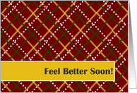 Under the Weather Feel Better Soon! Wishes - Red and Gold Plaid card