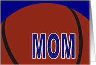 Basketball Mom - Mother’s Day card