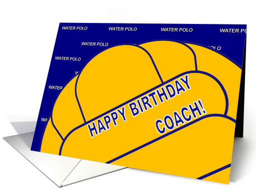 Water Polo Coach Happy Birthday From Player card (906410)