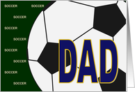 Soccer Father/Dad - Father’s Day card