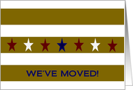 Stars & Stripes We’ve Moved - Military Duty Station Move/New Address card