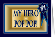 My Hero Pop Pop - Funny Happy Birthday for Grandfather card