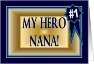 My Hero Nana - Funny Happy Birthday for Grandmother card