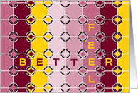 Feel Better! Eclectic Geometric Surgery & Speedy Recovery Wishes card