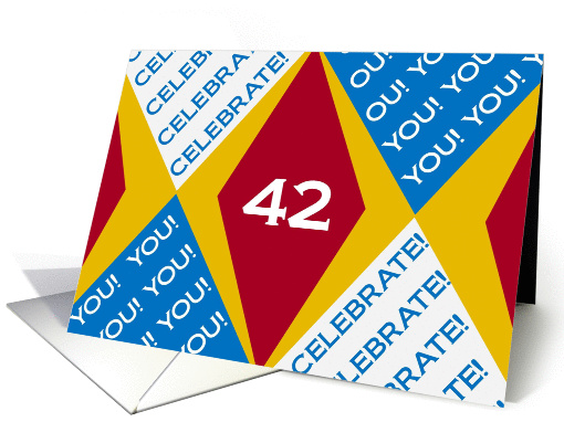 I Celebrate You at 42! - Harlequin Happy Birthday! card (921669)