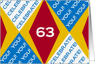 We Celebrate You at 63! - Harlequin Happy Birthday from a Group! card