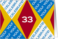 We Celebrate You at 33! - Harlequin Happy Birthday from a Group! card