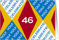 We Celebrate You at 46! - Harlequin Happy Birthday from a Group! card
