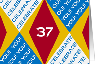 I Celebrate You at 37! - Harlequin Happy Birthday! card