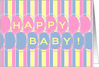Congrats! Happy Baby! - Congratulations on Expecting a Baby- Yellow, Pink, Blue card