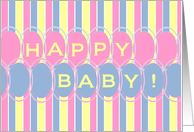 Congrats! Happy Baby Boy! - Congratulations on Baby Boy with Blue, Yellow and Pink card