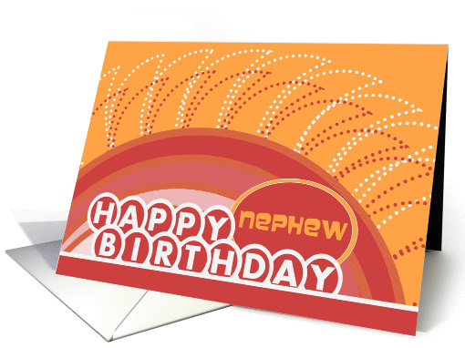 A Birthday Wish for Sunny Tomorrows Warming Their Heart - Nephew card