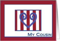My Cousin - True Blue Heart - Military Separation Encouragement card