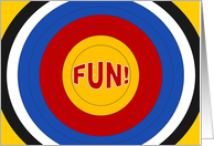 Target Fun and Succeed - Fun Friend - Friendship card