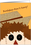 Scarecrow Helps Share that Birthdays Aren’t Scary! card