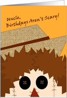 Scarecrow Helps Share with Your Uncle that October Birthdays Aren’t Scary! card