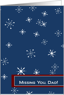 Snow Falling Makes My Mind Wander to You - Missing You Military Dad card