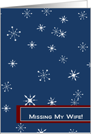Snow Falling Makes My Mind Wander to You - Missing You Military Wife card