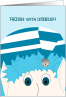 Jack Frost Frozen with Disbelief! - Overcoming Setback Encouragement card