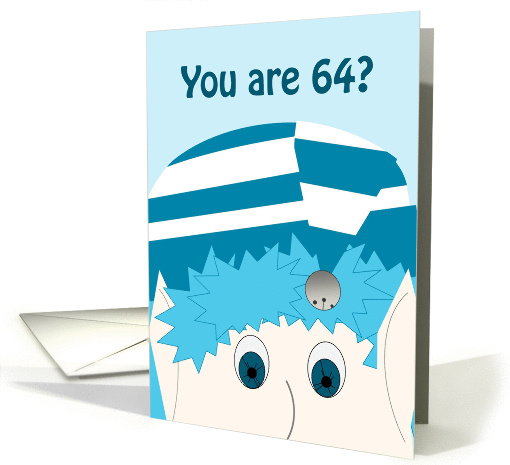 Happy 64TH Birthday - Frozen in Disbelief Jack Frost card (998077)