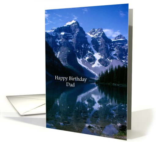 Happy Birthday Dad Rocky Mountains Lake Reflection card (819828)