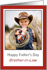 For Brother-in-Law on Father’s Day - Add a photo card